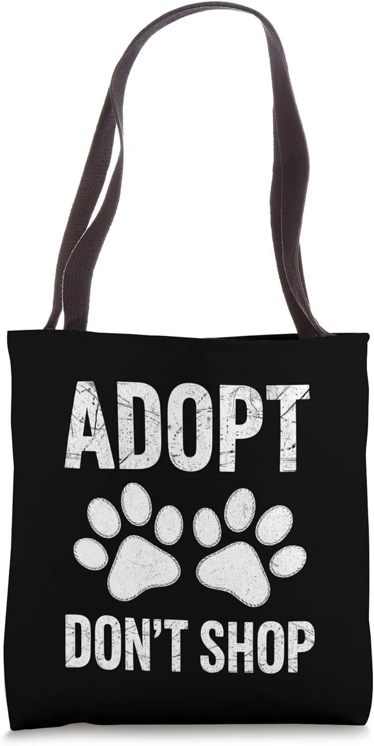 Adopt Don't Shop - Animal Shelter Pet Tote Bag
