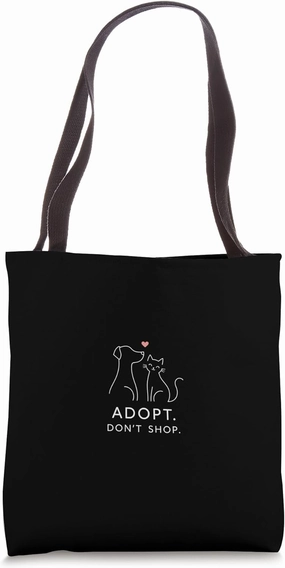 ADOPT. DON'T SHOP. Minimalist Animal Adoption Tote Bag