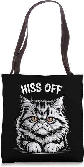 Cat Hiss Off Funny Kitty Whiskers Pet Kitten Feline Owner Tote Bag