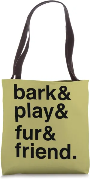 Companionship Pet Love Minimalistic Quote Tote Bag
