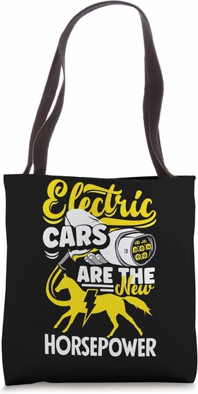 Electricity Cars are the new Horsepower Electric Vehicle EV Tote Bag