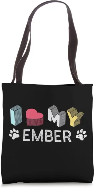 Ember Personalized Dog Name Ember Pet Lover Tote Bag