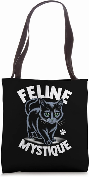 Feline Mystique Cat Lover Feline Pet Meow Love Cats Tote Bag