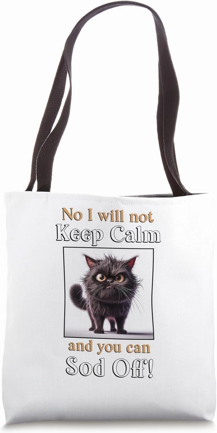 Funny black cat pet lover keep calm sod off Tote Bag