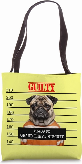 Greedy Pug Lover Guilty Food Thief Prison Dog Pug Mugshot Tote Bag