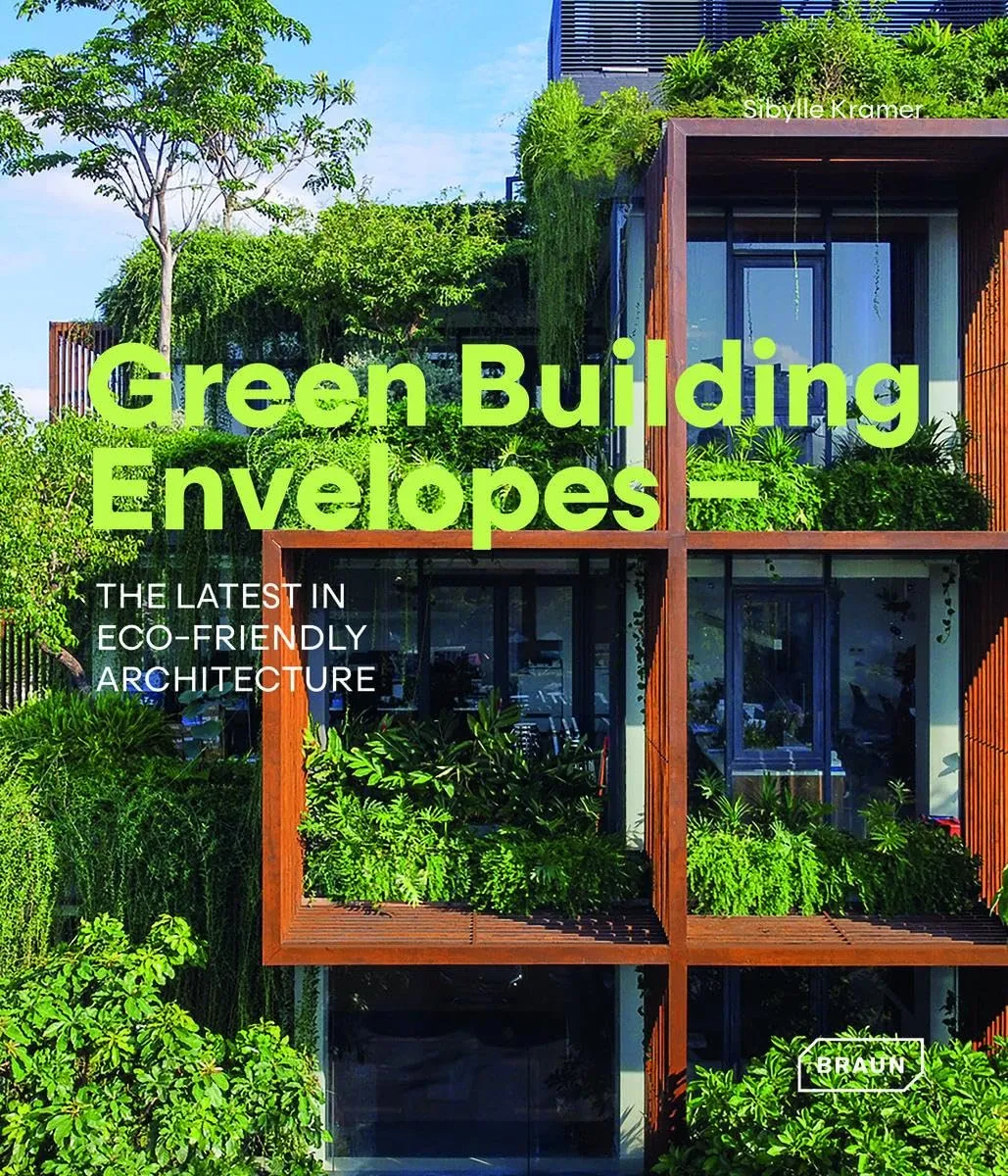 Green Building Envelopes.: The Latest in Eco-Friendly Architecture Hardcover – July 2, 2024