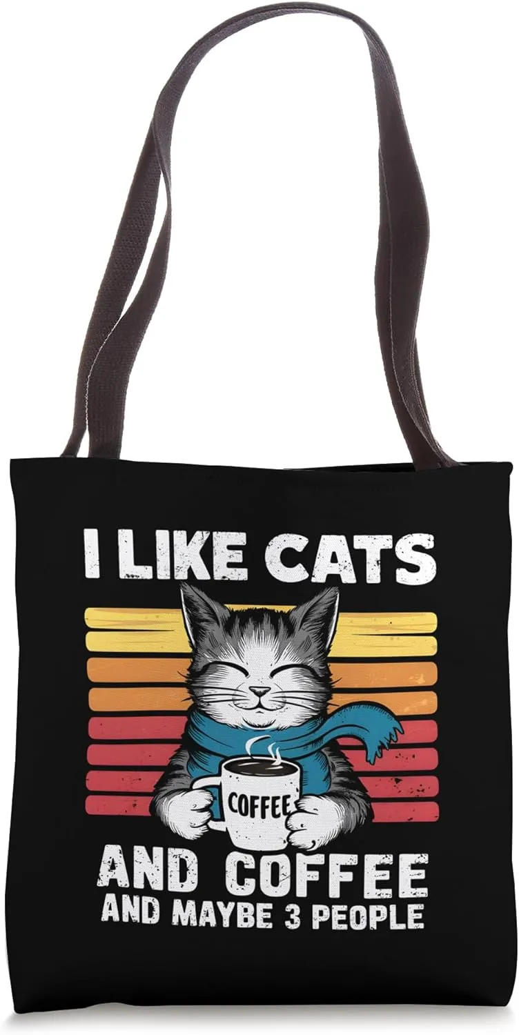 I Like Cats And Coffee And Maybe 3 People, Funny Pet Lover Tote Bag