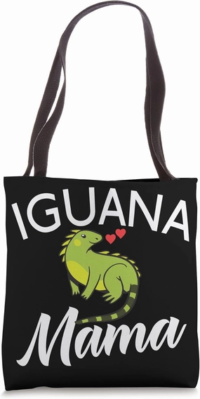 Iguana Mama Mom Mommy Mother Reptile Animal Lover Lizard Tote Bag