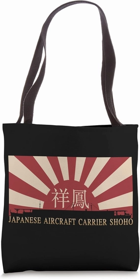 Japanese Aircraft Carrier Shoho Rising Sun Flag Tote Bag