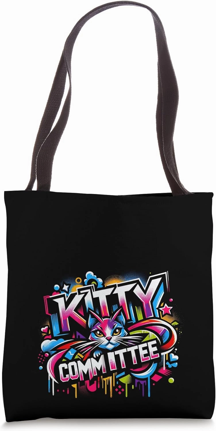 Kitty Committee Kitten Cat Feline Pet Owner Funny Tote Bag