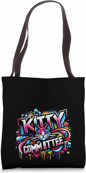 Kitty Committee Kitten Cat Feline Pet Owner Funny Tote Bag