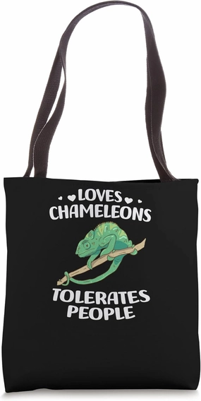 Loves Chameleons Tolerates People - Chameleon Tote Bag