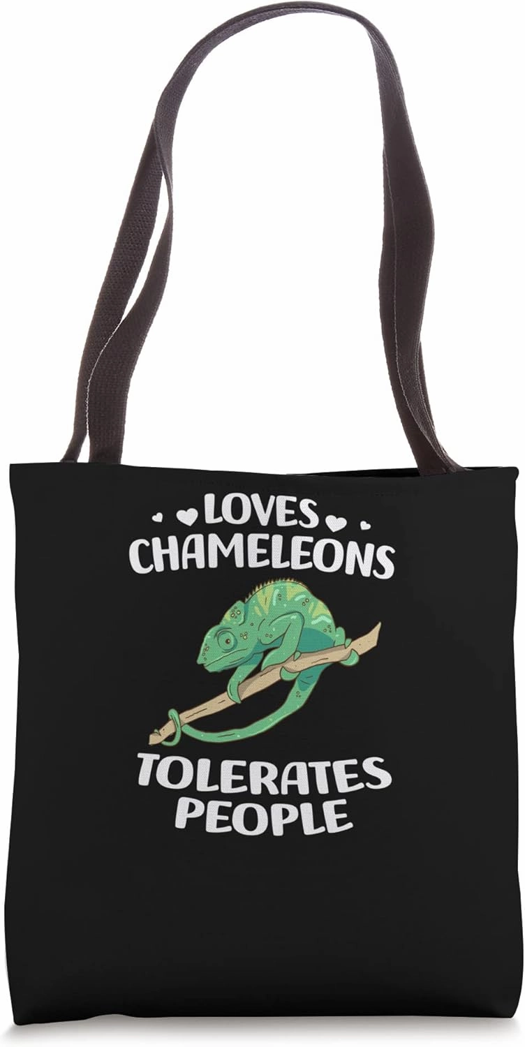 Loves Chameleons Tolerates People - Chameleon Tote Bag
