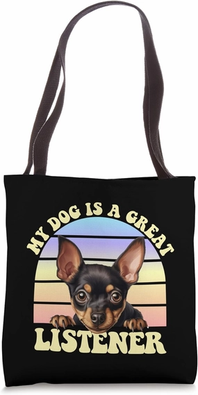Miniature Pinscher Min Pin Dog Therapist Great Listener Pet Tote Bag
