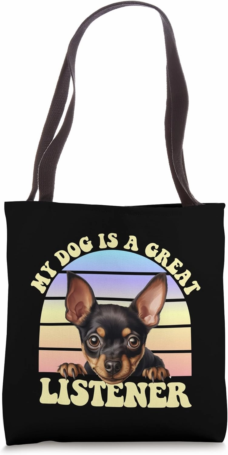 Miniature Pinscher Min Pin Dog Therapist Great Listener Pet Tote Bag
