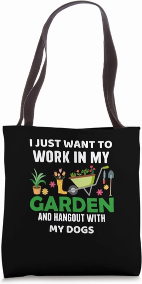 My Dogs Gardener Pet Lover Gardening Plants Tote Bag