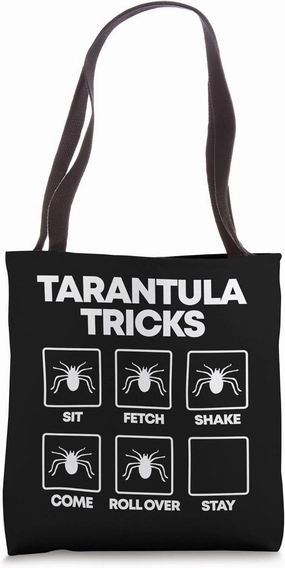 Pet Tarantula Arthropod Arachnid Spider Funny Tote Bag