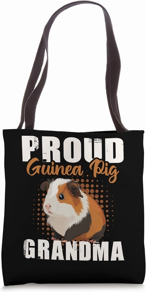 Proud Guinea Pig Grandma - Pet Owner Rodent Animal Lover Tote Bag
