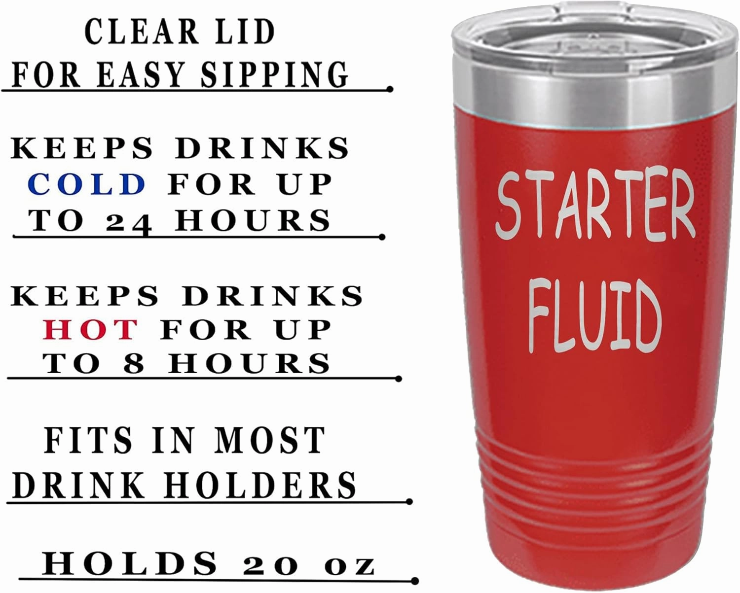 Rogue River Tactical Funny Starter Fluid Large 20 Ounce Travel Tumbler Mug Cup w/Lid Vacuum Insulated Hot or Cold Sarcastic Dad Father For Men Him (Red)