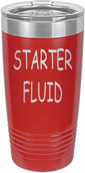 Rogue River Tactical Funny Starter Fluid Large 20 Ounce Travel Tumbler Mug Cup w/Lid Vacuum Insulated Hot or Cold Sarcastic Dad Father For Men Him (Red)