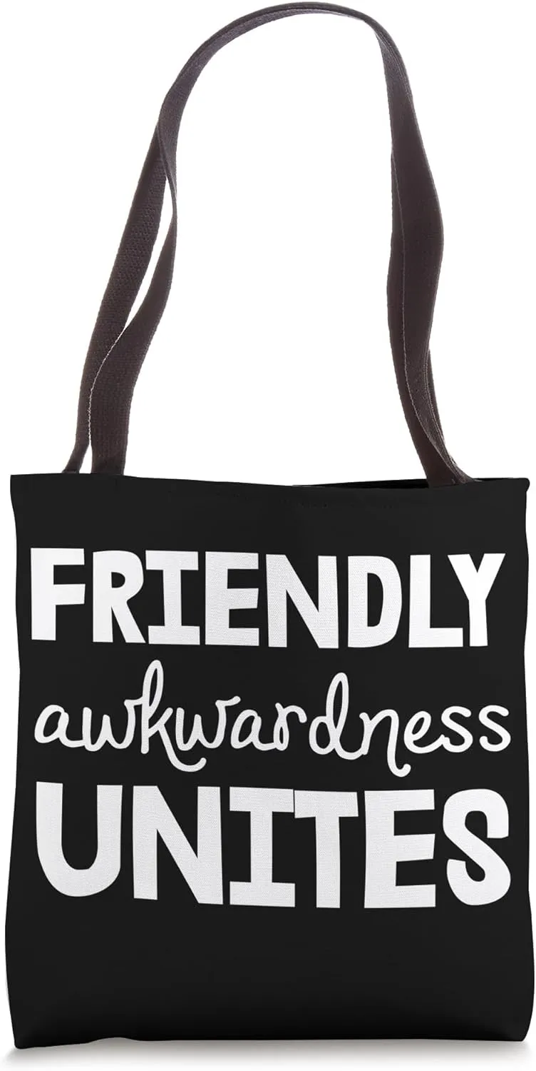 Social Network Friendly Awkwardness Unites Tote Bag