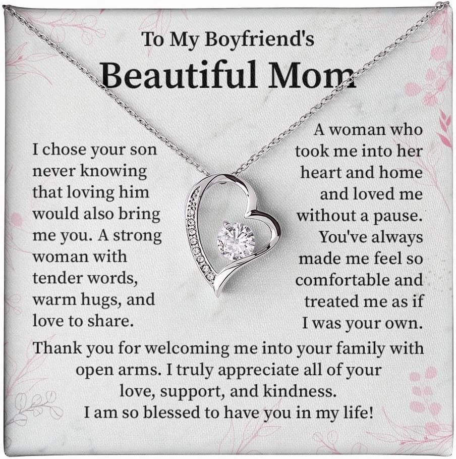 To My Boyfriends's Beautiful Mom - I Chose Your Son - Forever Love Necklace for My Boyfriend's Mom, Birthday Jewelry Gift, Heartfelt Thanks to My Bf's Mom, Unique Mother's Day Gifts for Women, With Message Card Box and Elegant Gift Box