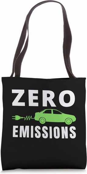 Zero Emissions 100% Of The Time EV Car Funny Electric Car Tote Bag